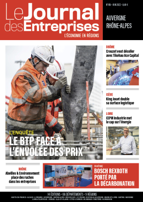 L'Enquête - Le BTP face à l'envolée des prix - Le Journal des Entreprises Auvergne Rhône-Alpes - Juin 2022